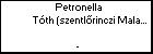 Petronella Tth (szentlrinczi Malacz)